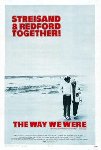 دانلود فیلم The Way We Were 197310466-2061705617