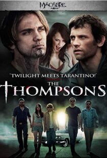 دانلود فیلم The Thompsons 201216408-1240894811