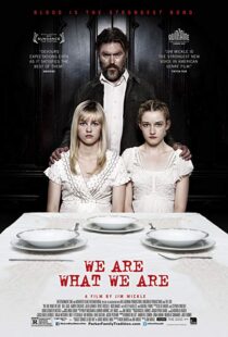 دانلود فیلم We Are What We Are 201317221-226074753