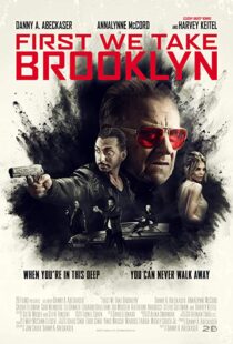 دانلود فیلم First We Take Brooklyn 20188269-179588326