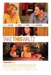 دانلود فیلم Take This Waltz 201116465-1409524570