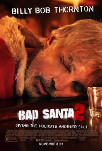 دانلود فیلم Bad Santa 2 201620836-699890538