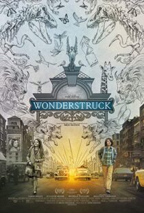 دانلود فیلم Wonderstruck 20179935-311388369