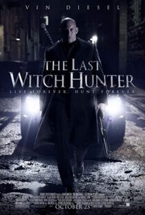 دانلود فیلم The Last Witch Hunter 201516905-667890527