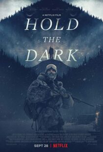 دانلود فیلم Hold the Dark 201813726-2053374150