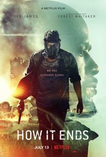 دانلود فیلم How It Ends 20184088-1215153336