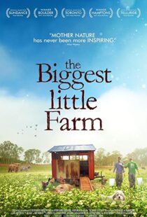 دانلود مستند The Biggest Little Farm 201812258-288898489