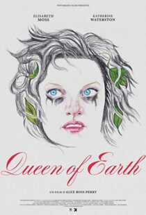 دانلود فیلم Queen of Earth 201519971-1531511128