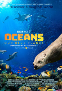 دانلود مستند Oceans: Our Blue Planet 201814848-910165476