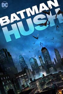 دانلود انیمیشن Batman: Hush 201910796-1607106239