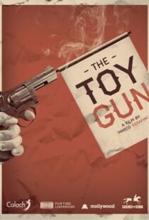 دانلود فیلم Toy Gun 20188666-1022110943