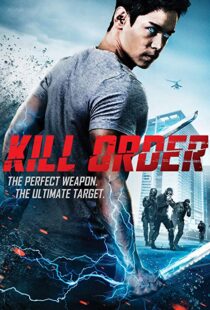 دانلود فیلم Kill Order 201718144-375713308