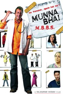 دانلود فیلم هندی Munna Bhai M.B.B.S. 20035756-1202160864