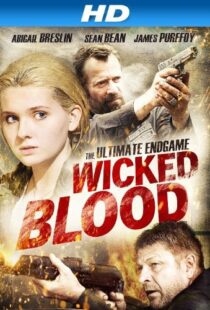 دانلود فیلم Wicked Blood 201418530-1120910998