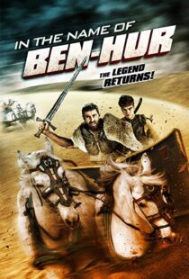 دانلود فیلم In the Name of Ben Hur 201622380-465980842