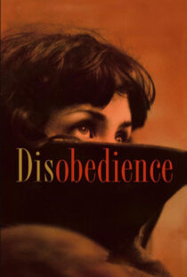 دانلود فیلم Disobedience 20174936-887021007