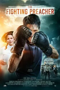 دانلود فیلم The Fighting Preacher 201912945-526448021