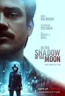 دانلود فیلم In the Shadow of the Moon 201919227-619362749