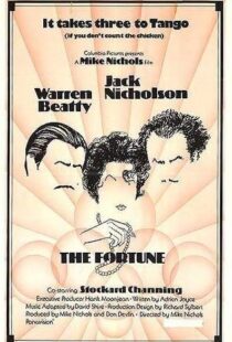 دانلود فیلم The Fortune 19756918-1574930352