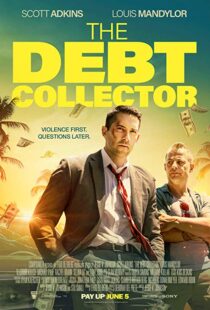 دانلود فیلم The Debt Collector 20184115-871051944