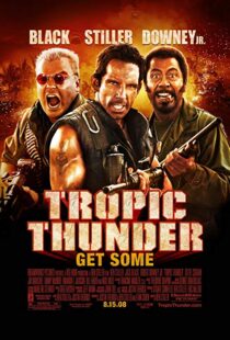 دانلود فیلم Tropic Thunder 200811447-990272690