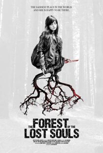 دانلود فیلم The Forest of the Lost Souls 201718478-1793457710