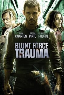 دانلود فیلم Blunt Force Trauma 20154484-1047133669