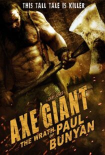 دانلود فیلم Axe Giant: The Wrath of Paul Bunyan 201316629-908445124