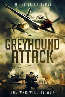 دانلود فیلم Greyhound Attack 201910920-232206090