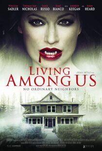 دانلود فیلم Living Among Us 201820976-1193813269