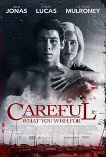 دانلود فیلم Careful What You Wish For 201511295-1277545865