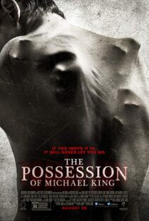 دانلود فیلم The Possession of Michael King 201413877-868751665