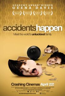 دانلود فیلم Accidents Happen 20094873-1839959316