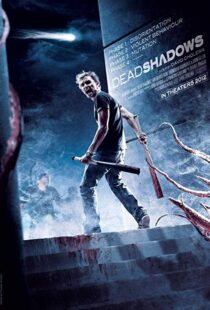 دانلود فیلم Dead Shadows 201211054-1645182173