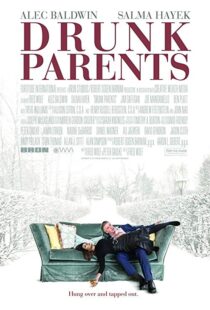 دانلود فیلم Drunk Parents 201922240-348262050