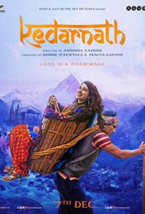 دانلود فیلم هندی Kedarnath 20185711-1968671146