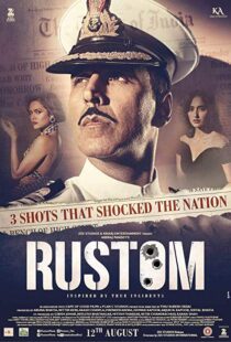 دانلود فیلم هندی Rustom 201614674-667172905