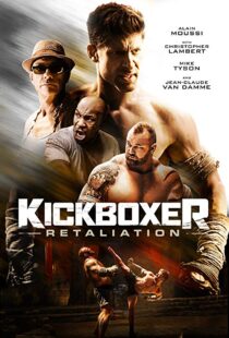 دانلود فیلم Kickboxer: Retaliation 201813038-284779356