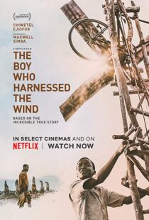 دانلود فیلم The Boy Who Harnessed the Wind 201915159-1951479212