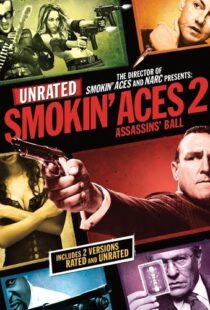 دانلود فیلم Smokin’ Aces 2: Assassins’ Ball 201021905-1510552900