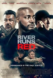 دانلود فیلم River Runs Red 20184332-431488220