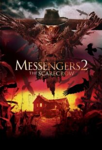 دانلود فیلم Messengers 2: The Scarecrow 200913980-1961145779