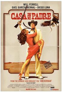 دانلود فیلم Casa de mi Padre 201222490-898381247