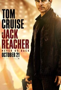 دانلود فیلم Jack Reacher: Never Go Back 20166642-1552583398