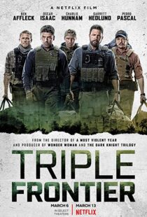 دانلود فیلم Triple Frontier 20197949-2126392065