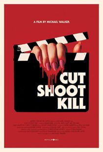 دانلود فیلم Cut Shoot Kill 20174244-1365864202