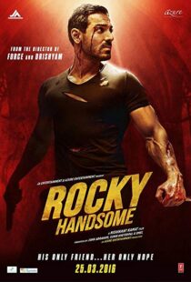 دانلود فیلم هندی Rocky Handsome 20168210-964960096