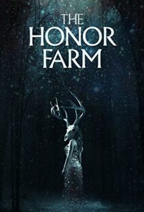 دانلود فیلم The Honor Farm 20179630-186979250