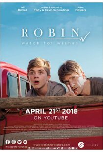 دانلود فیلم Robin: Watch for Wishes 201812069-1534897349