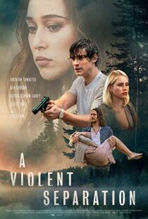 دانلود فیلم A Violent Separation 20199857-74521736